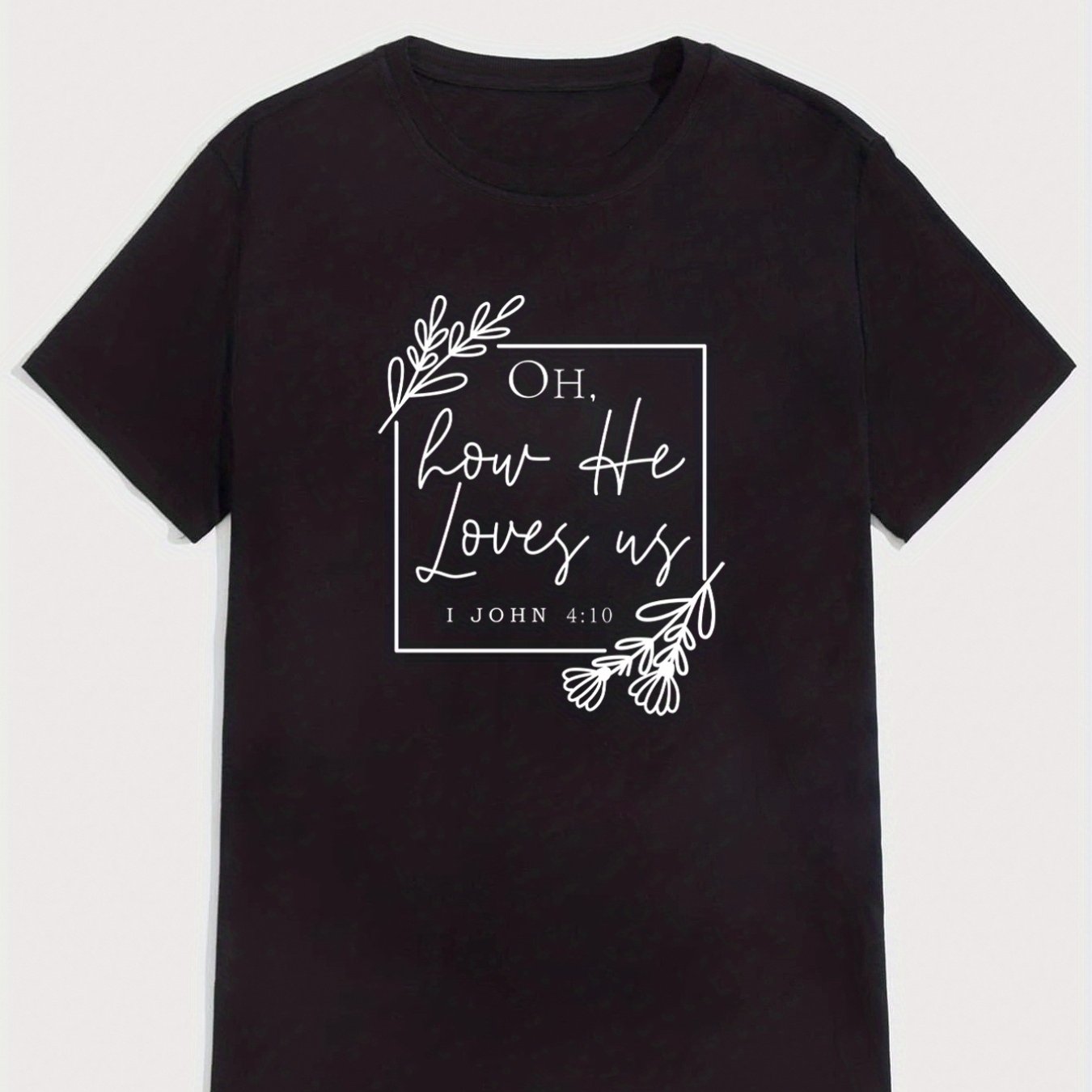 'Oh How He Loves Us' Round Neck T-shirts, Causal Tees, Short Sleeves Tops, Men's Summer Clothing