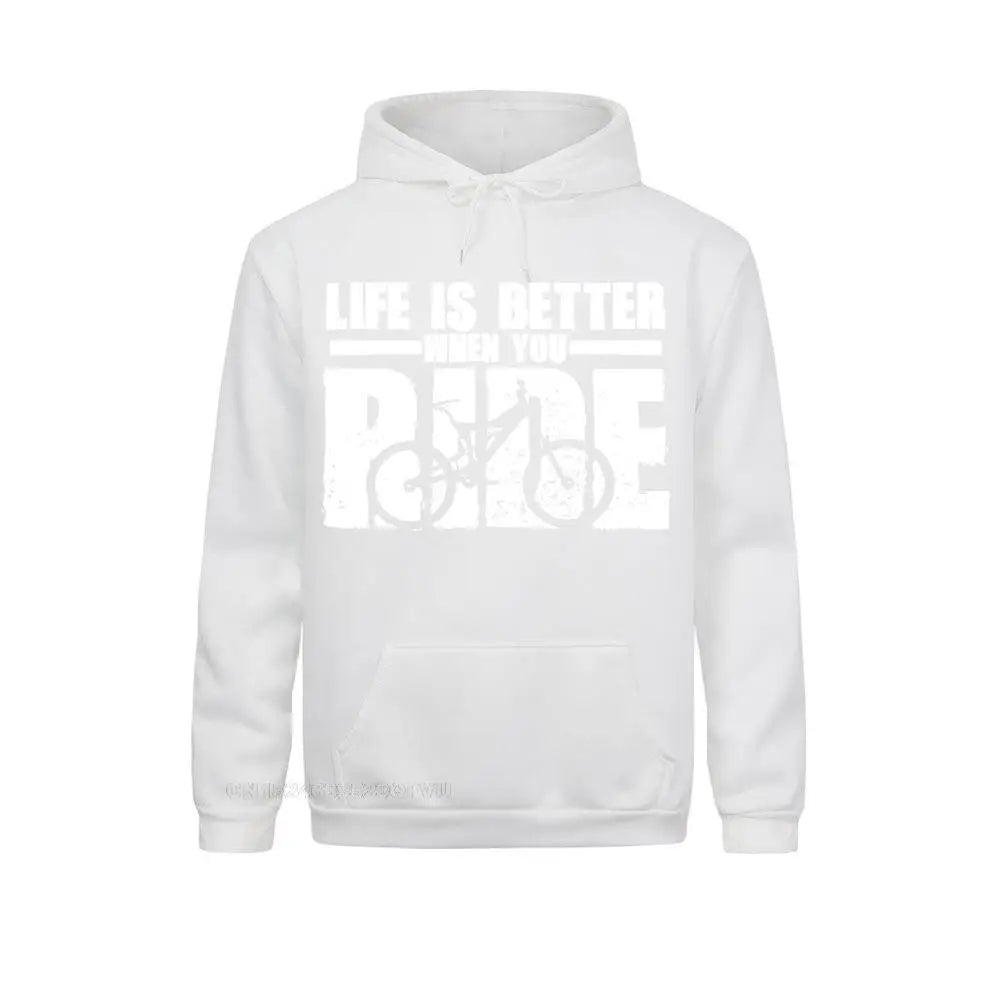 Mountain Bike Cycle Rider Casual Hoodie Life Is Better When You Ride Anime Men's Harajuku Men New Design Sweapullover Hoodie